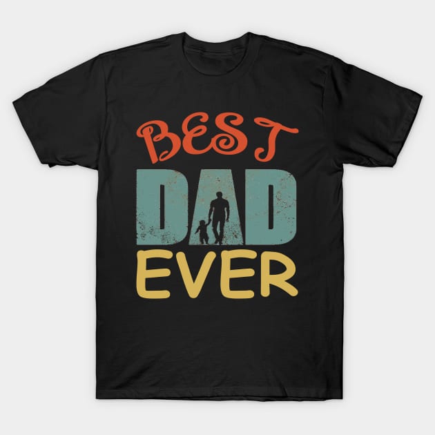 Best Dad Ever T-Shirt by Redmart